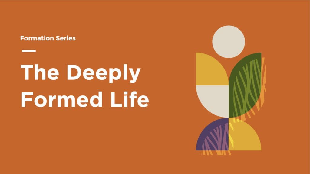 The Deeply Formed Life series image