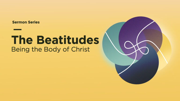 Being the Body of Christ: Beatitudes