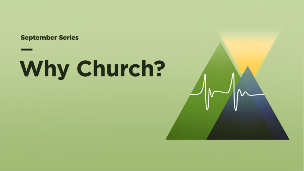 Why Church? – Imagination